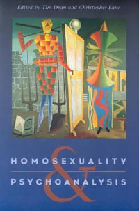 Homosexuality and Psychoanalysis : Emersion: Emergent Village resources for communities of faith - Tim Dean