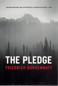 The Pledge - Friedrich Durrenmatt