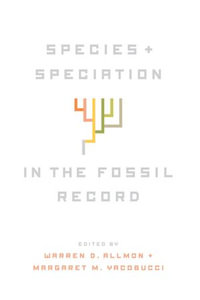 Species and Speciation in the Fossil Record - Warren D. Allmon