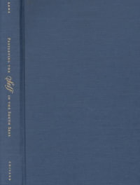 Preserving the Self in the South Seas, 1680-1840 : Other Voice in Early Modern Europe Ser. - Jonathan Lamb