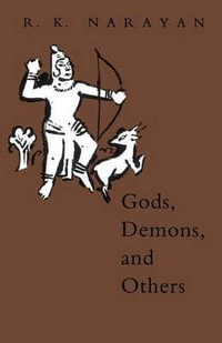 Gods, Demons, and Others - R. K. Narayan