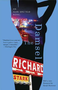 The Damsel - An Alan Grofield Novel - Richard Stark