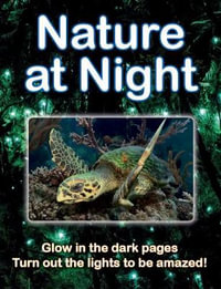 Nature at Night - LISA REGAN