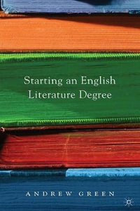 Starting an English Literature Degree - Andrew Green