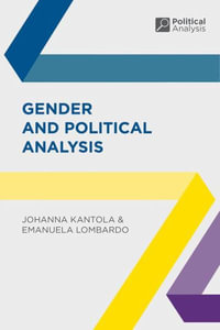 Gender and Political Analysis : Political Analysis - Johanna Kantola