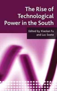 The Rise of Technological Power in the South - X. Fu