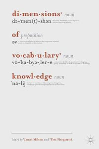 Dimensions of Vocabulary Knowledge - James Milton