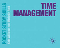 Time Management : 2nd edition - Kate Williams