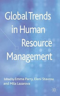 Global Trends in Human Resource Management - Emma Parry