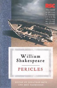 Pericles : The RSC Shakespeare - William Shakespeare