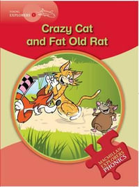 Young Explorers 1 Crazy Cat : Macmillan English Explorers Phonics Reading Series - G Budgell