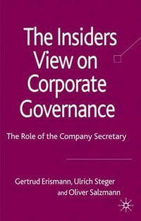 The Insider's View on Corporate Governance : The Role of the Company Secretary - Erismann Erismann