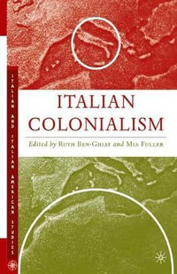 Italian Colonialism : Italian & Italian American Studies - MIA Fuller