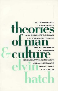 Theories of Man and Culture - Elvin Hatch