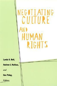 Negotiating Culture and Human Rights - Lynda Bell