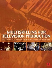 Multiskilling for Television Production - Peter Ward