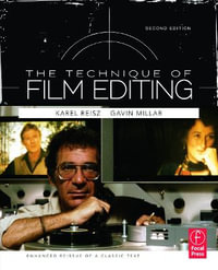 Technique of Film Editing, Reissue of 2nd Edition - Karel Reisz