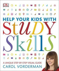 Help Your Kids with Study Skills : Help Your Kids With - Carol Vorderman