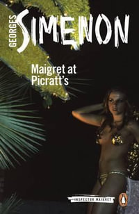 Maigret at Picratt's : Inspector Maigret : Book 36 - Georges Simenon