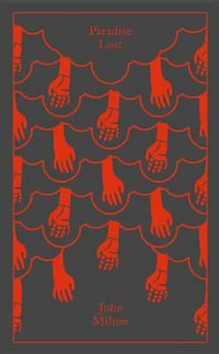 Paradise Lost : Penguin Clothbound Classics - John Milton