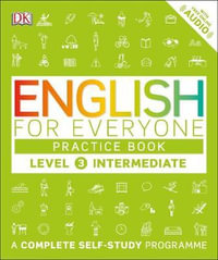 English for Everyone : Level 3 : Intermediate Practice Book - DK