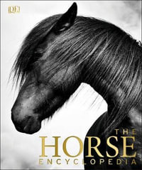 The Horse Encyclopedia - Elwyn Hartley Edwards Edwards