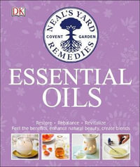 Essential Oils : Neal's Yard Remedies - Dk