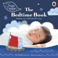 In The Night Garden : The Bedtime Book - Mandy Gurney