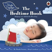 In the Night Garden : The Bedtime Book - Mandy Gurney