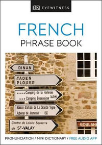 French : DK Eyewitness Travel Phrase Book - DK Phrase Book