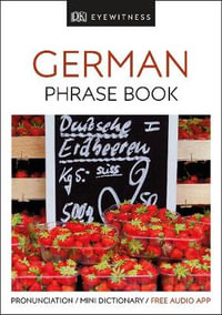 German : DK Eyewitness Travel Phrase Book - DK Eyewitness Travel Guide