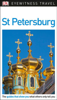 St Petersburg : DK Eyewitness Travel Guide - DK Eyewitness Travel Guide