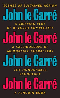 The Honourable Schoolboy : George Smiley: Book 6 - John le Carré