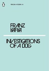 Investigations of a Dog : Penguin Modern - Franz Kafka