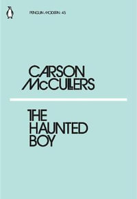 The Haunted Boy : Penguin Modern - Carson McCullers