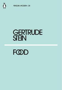 Food : Penguin Modern - Gertrude Stein