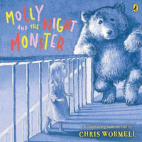 Molly and the Night Monster - WORMELL CHRISTOPHER