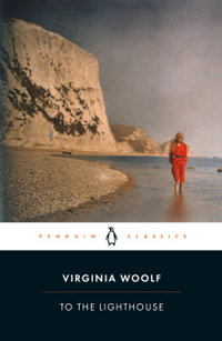 To the Lighthouse : Penguin Modern Classics - Virginia Woolf