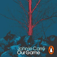 Our Game - Michael Jayston