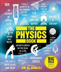 The Physics Book : Big Ideas Simply Explained - DK