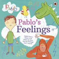 Pablo : Pablo's Feelings - Ladybird