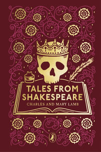 Tales from Shakespeare : Puffin Clothbound Classics - Mary Lamb