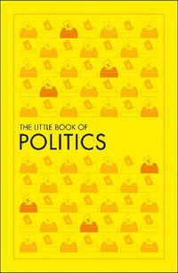 The Little Book of Politics - DK