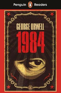 Penguin Readers Level 7 : Nineteen Eighty-Four (ELT Graded Reader) - George Orwell