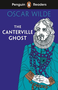 Penguin Readers Level 1: The Canterville Ghost (ELT Graded Reader) : Abridged Edition - Oscar Wilde