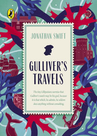 Gulliver's Travels - Jonathan Swift