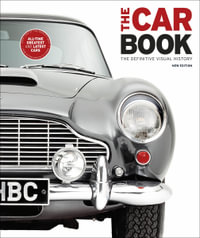 The Car Book : The Definitive Visual History - DK