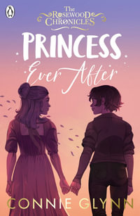 Princess Ever After - Connie Glynn