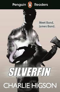 Silverfin : Penguin Readers Level 1 - Charlie Higson