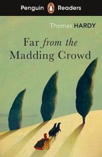 Penguin Readers Level 5 : Far from the Madding Crowd (ELT Graded Reader) - Thomas Hardy